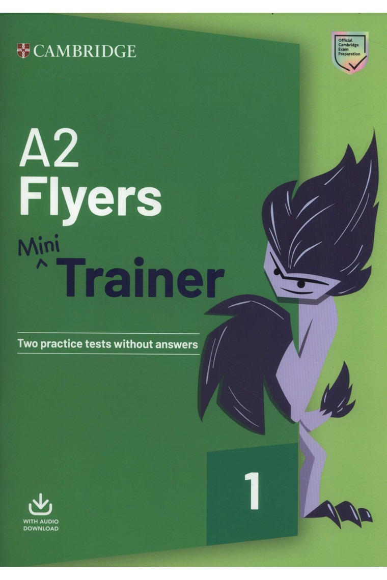 A2 Flyers Mini Trainer with Audio Download