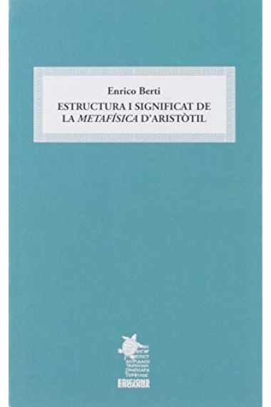 Estructura i significat de la Metafísica d'Aristòtil