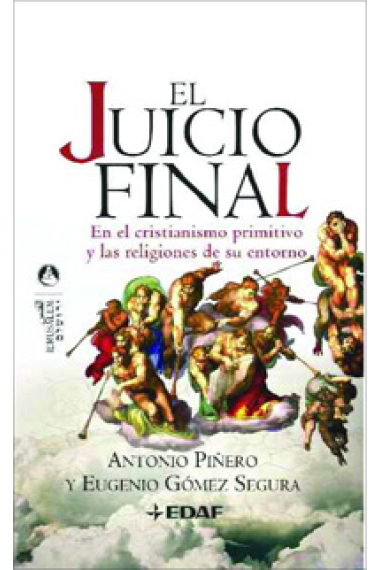 El juicio final en el cristianismo primitivo y las religiones de su entorno