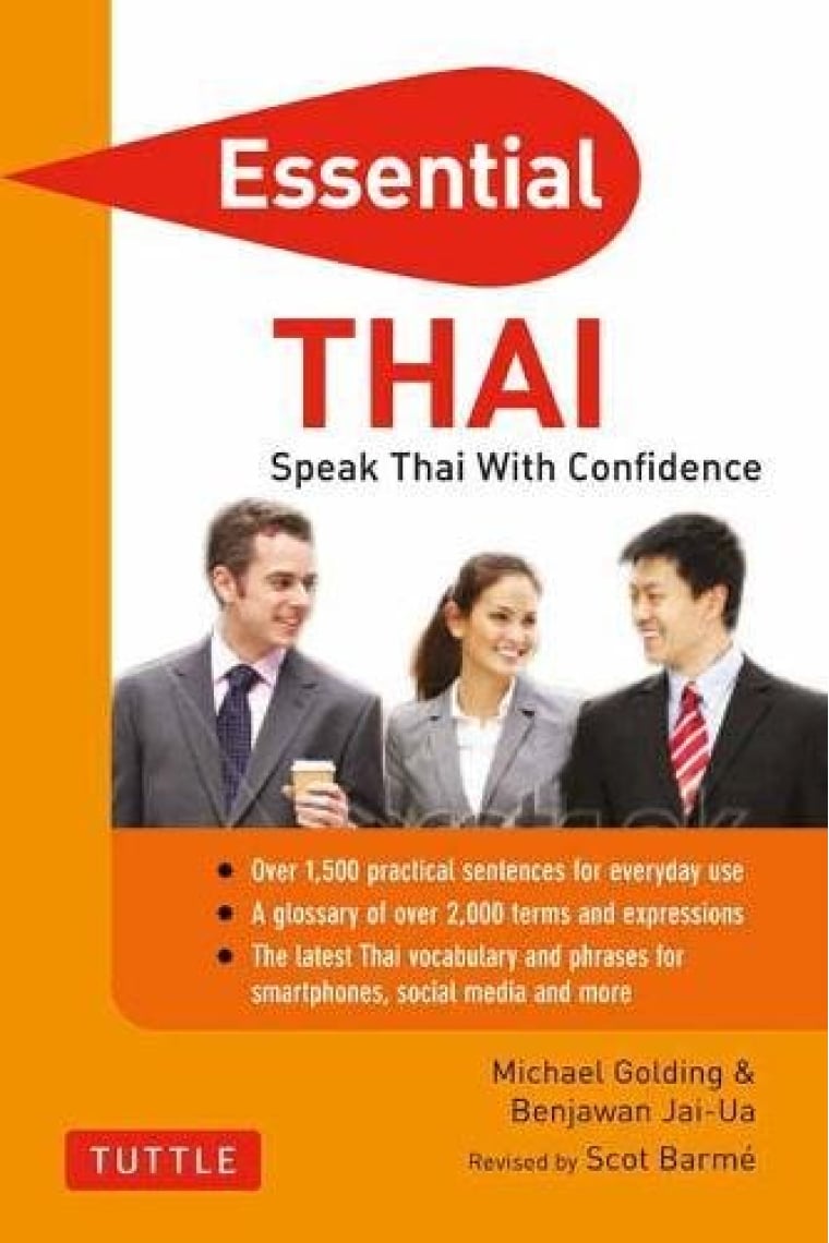 Essential Thai: Speak Thai With Confidence! (Essential Phrasebook and Dictionary Series) [Idioma Inglés]