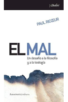 El mal: un desafío a la filosofía y a la teologia