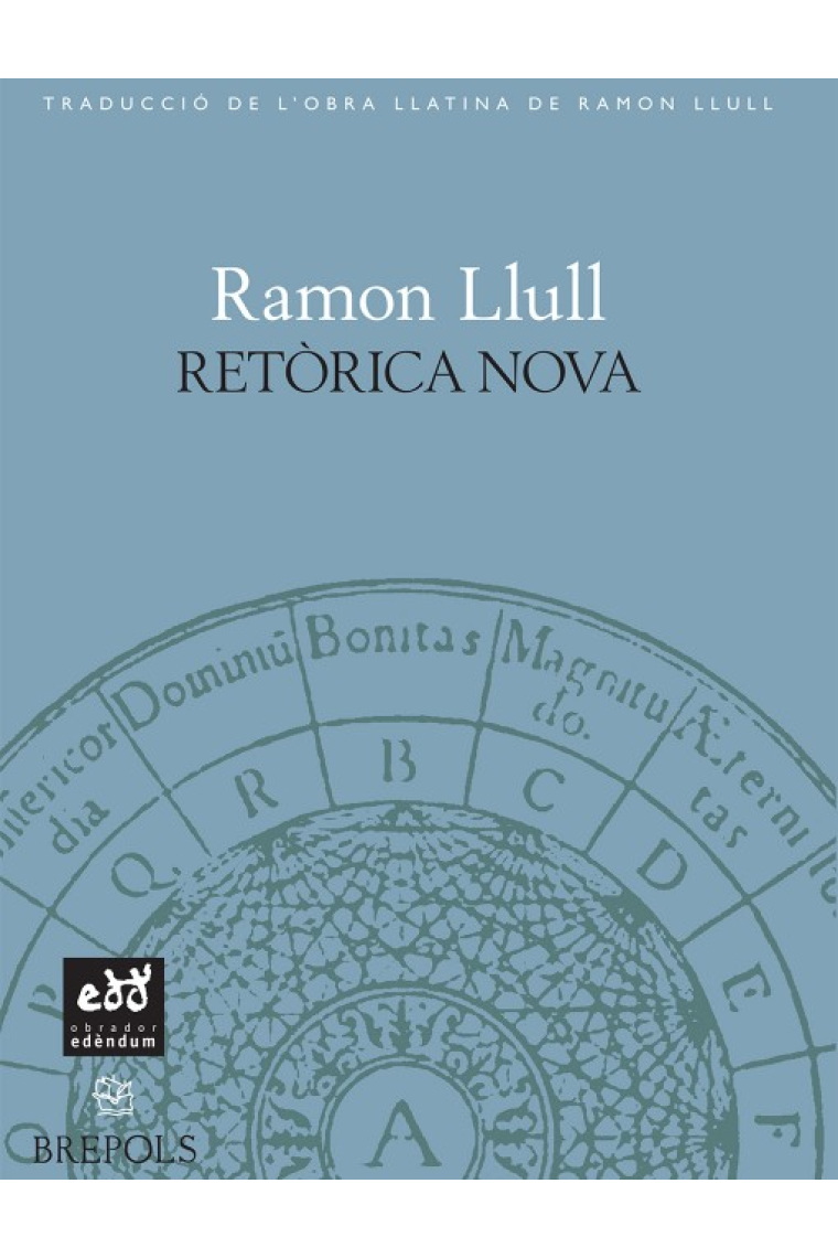 Retòrica nova  (Edició bilingüe llatí-català)