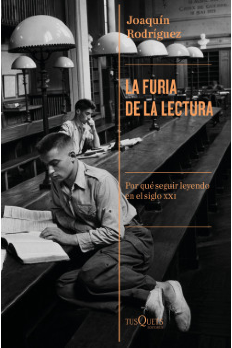 La furia de la lectura: por qué seguir leyendo en el siglo XXI