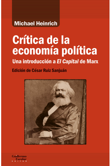 Crítica de la economía política. Una introducción a El Capital de Marx