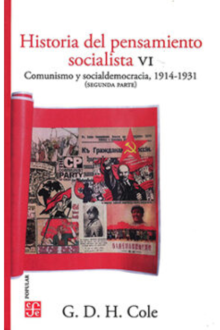 Historia del pensamiento socialista VI. Comunismo y socialdemocracia, 1914-1931