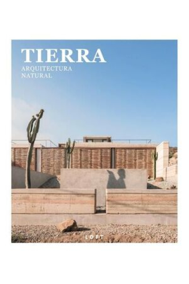 Tierra. Arquitectura natural