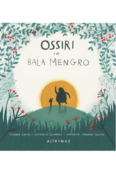 OSSIRI Y EL BALA MENGRO