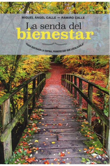 La senda del bienestar