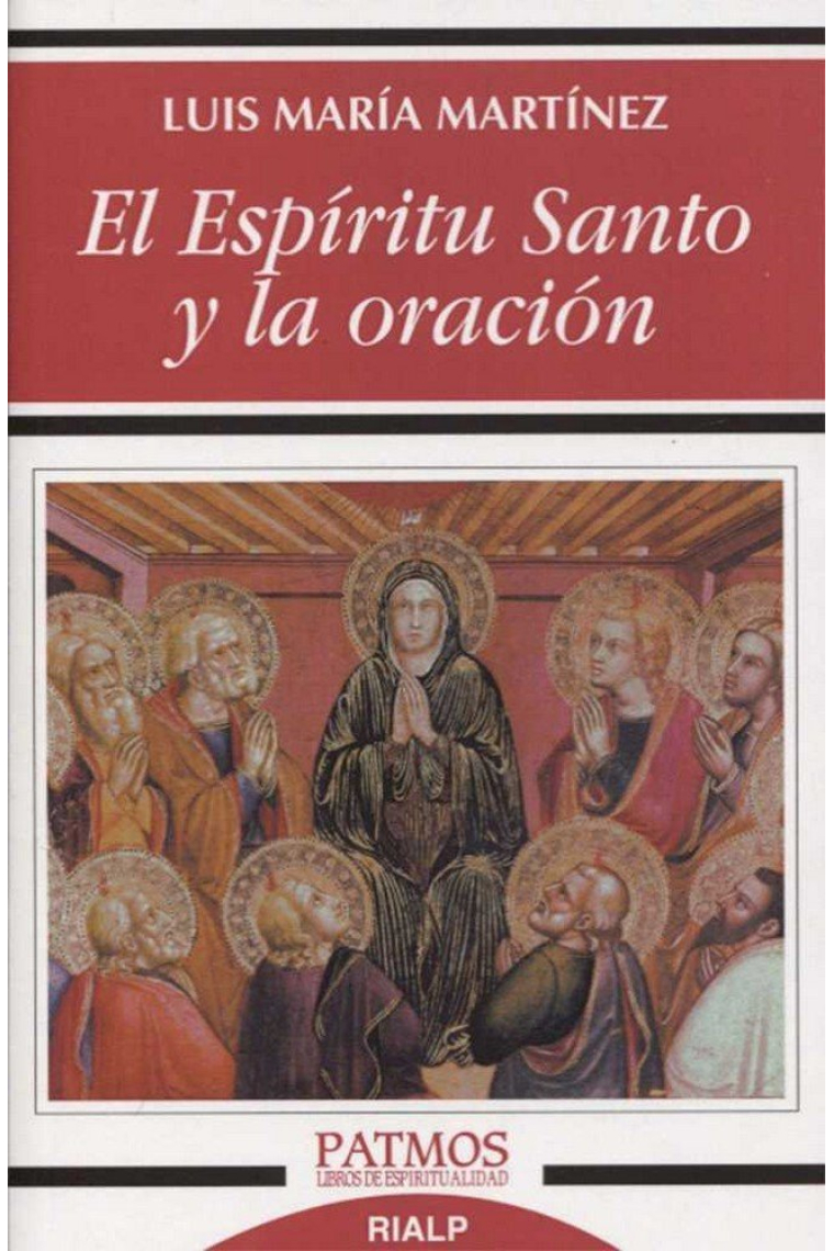 El Espíritu Santo y la oración