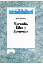 Mercado, ética y economía