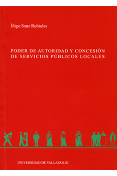 PODER DE AUTORIDAD Y CONCESIÓN DE SERVICIOS PÚBLICOS LOCALES