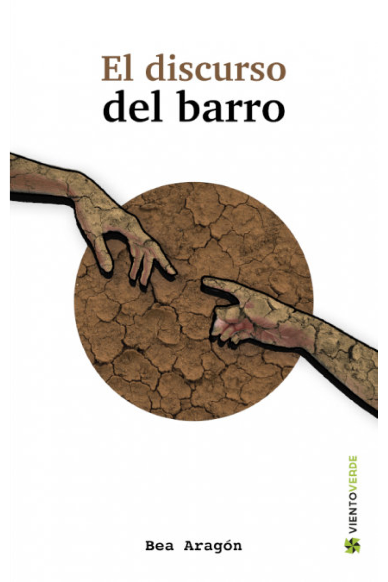 EL DISCURSO DEL BARRO