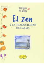 El zen y la tranquilidad del alma