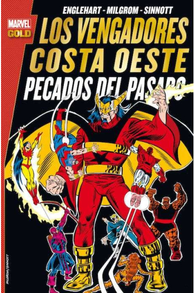 Los vengadores costa oeste: pecados del pasado