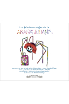 LOS FABULOSOS VIAJES DE LA ARAÑA JULIANA