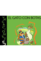 Vacaciones 5. El gato con botas