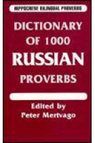 Dictionary of 1000 Russian proverbs : with english equivalents