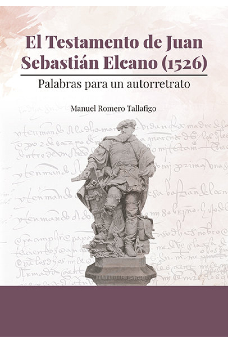 El testamento de Juan Sebastián Elcano (1526)