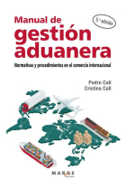 Manual de gestión aduanera: normativas procedimientos