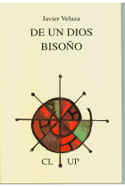 DE UN DIOS BISOÑO