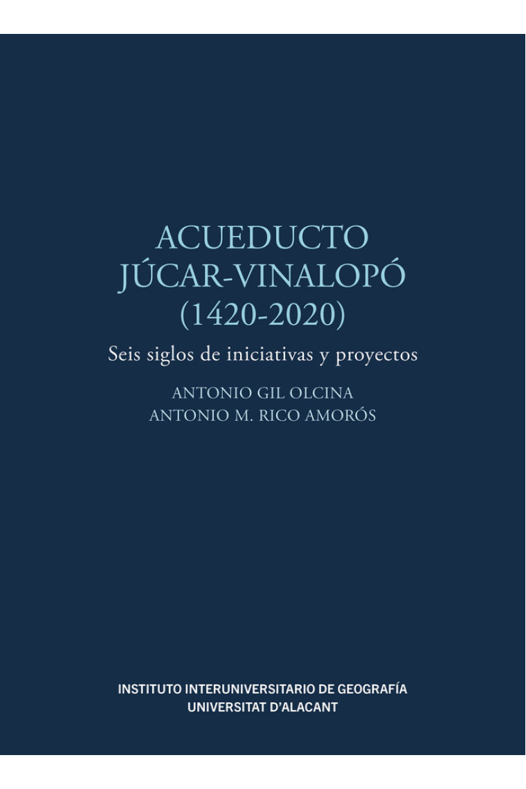 ACUEDUCTO JUCAR VINALOPO 1420 2020