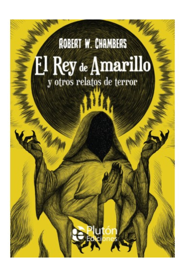 El Rey de Amarillo y otros relatos de terror