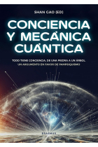 Conciencia y mecánica cuántica. Todo tiene conciencia, de una piedra a un árbol: argumentos científicos en favor del pampsiquismo