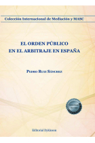 EL ORDEN PUBLICO EN EL ARBITRAJE EN ESPAÑA