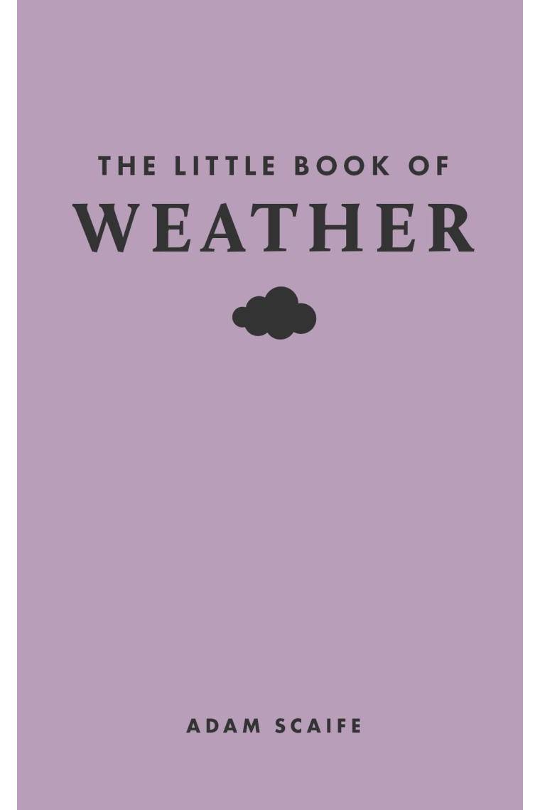 The Little Book of Weather (Little Books of Nature)