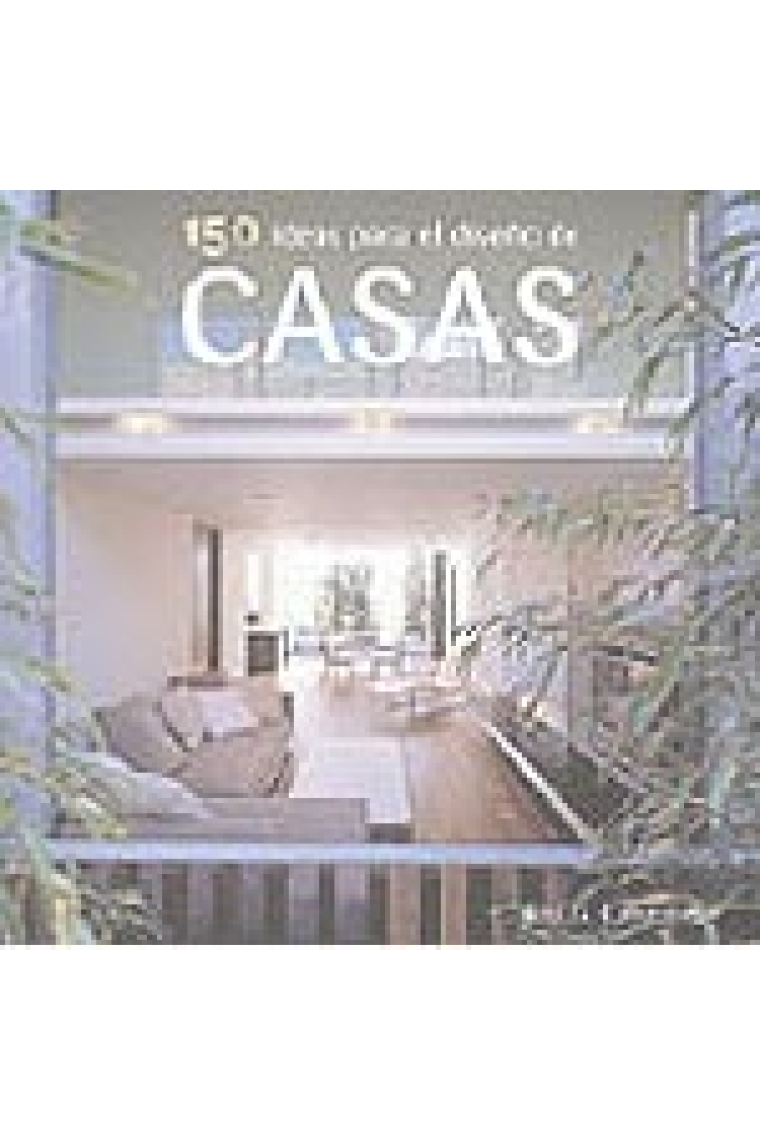 150 ideas para el diseño de casas