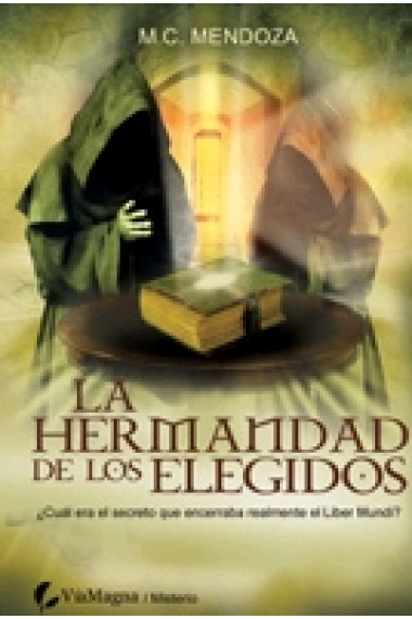 La hermandada de los elegidos