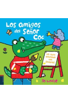 Los amigos del señor Coc. Un libro animado con solapas