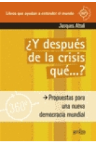 ¿Y después de la crisis qué...? Propuestas para una nueva democracia mundial