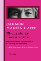 El cuento de nunca acabar (apuntes sobre la narración, el amor y la mentira)