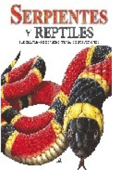 Serpientes y reptiles