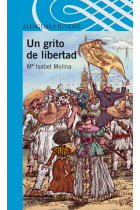 Un grito de libertad (+12)