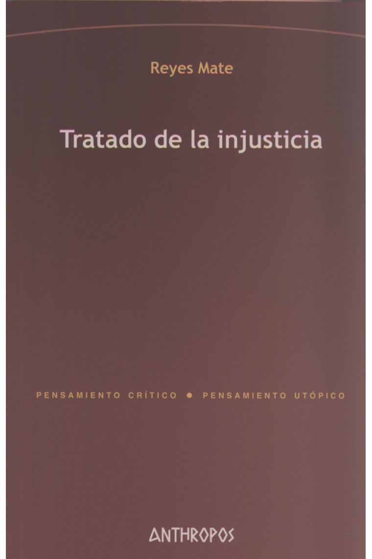 Tratado de la injusticia