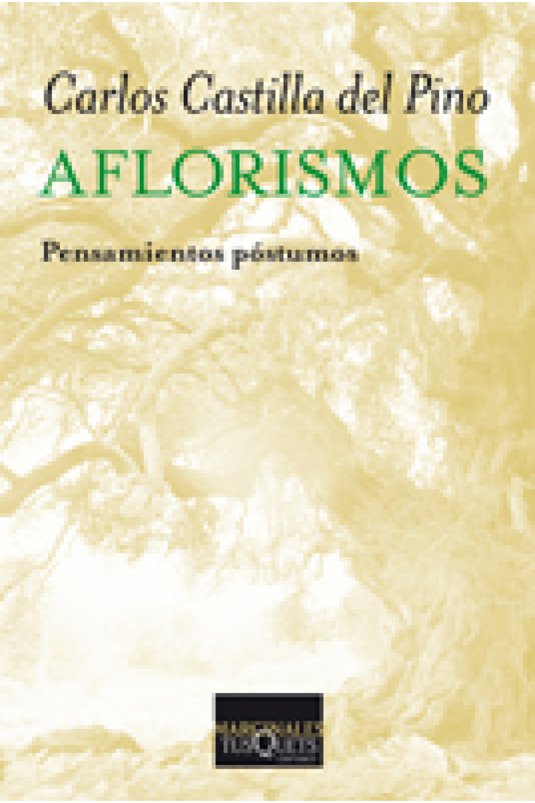 Aflorismos : Pensamientos póstumos