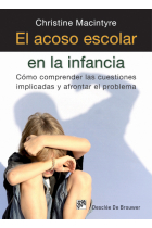 El acoso escolar en la infancia