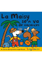 La Maisy se'n va de vacances