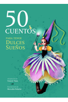 50 cuentos para tener dulces sueños