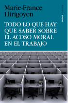 Todo lo que hay que saber sobre el acoso moral en el trabajo