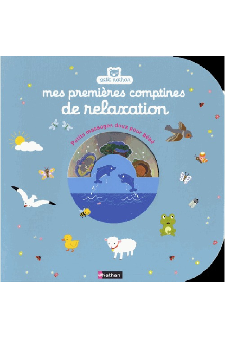 Mes premières comptines de relaxation - Petits massages doux pour bébé. Livre + CD