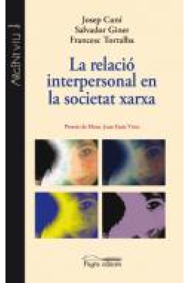 La relació interpersonal en la societat xarxa