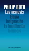 Las némesis (Elegía /  La humillación / Indignación / Némesis)