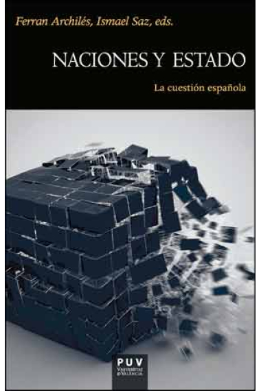 Naciones y Estado. La cuestión española