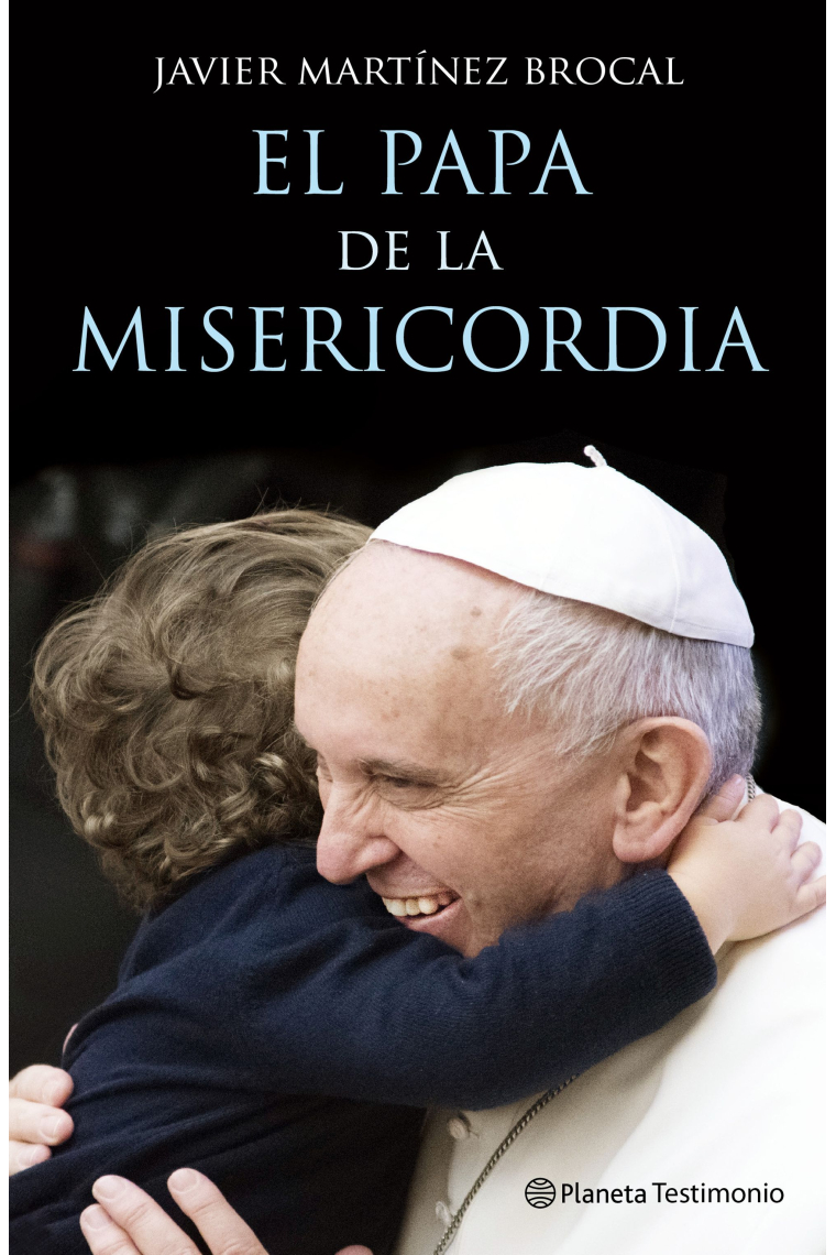 El Papa de la misericordia