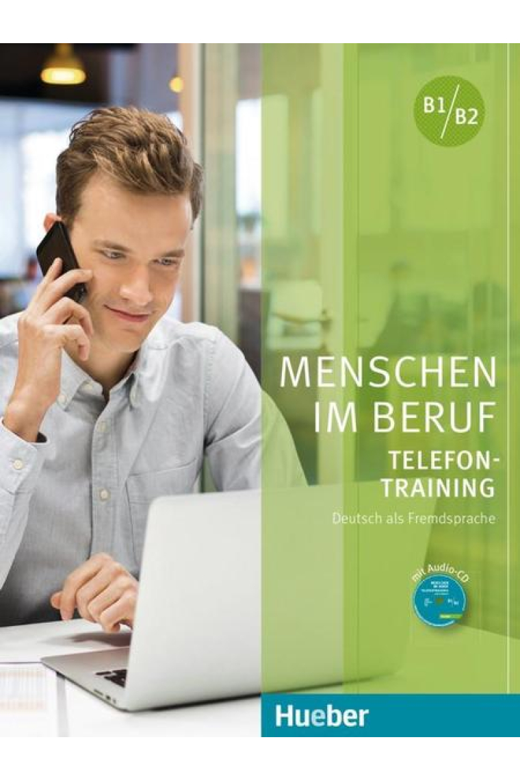 Menschen im Beruf - Telefontraining. Kursbuch mit Audio-CD