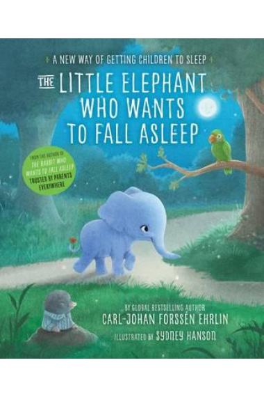 The Little Elephant who wants to fall asleep