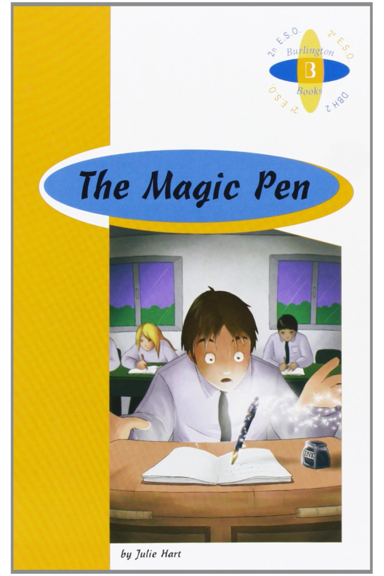 The magic pen - Burlington Original Reader - 2º ESO